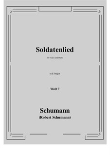 Soldatenlied, WoO 7: E Major by Robert Schumann