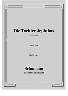 No.1 Die Tochter Jephtas: E flat minor by Robert Schumann