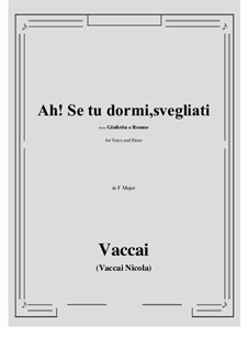 Julia und Romeo: Ah! Se tu dormi, svegliati (F Major) by Nicola Vaccai