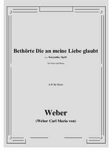 Bethōrte Die an meine Liebe glaubt: B flat Major by Carl Maria von Weber