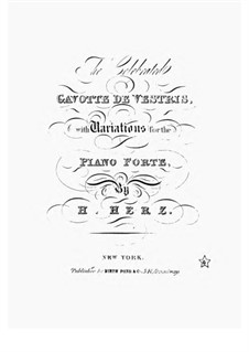 Gavotte de Vestris with Variations, Op.28: Gavotte de Vestris with Variations by Henri Herz