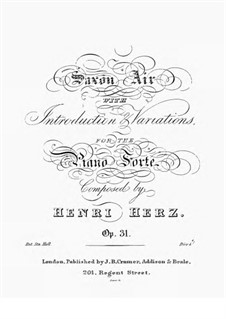 Saxon Air with Introduction & Variations, Op.31: Saxon Air with Introduction & Variations by Henri Herz