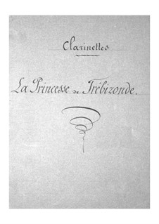 La princesse de Trébizonde (Die Prinzessin von Trapezunt): Klarinettenstimme by Jacques Offenbach