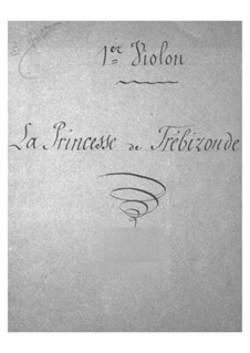 La princesse de Trébizonde (Die Prinzessin von Trapezunt): Violinstimme I by Jacques Offenbach