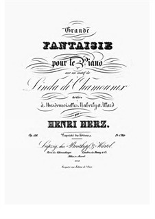 Grande Fantaisie sur un Motif de 'Linda de Chamonix' de Donizetti, Op.138: Grande Fantaisie sur un Motif de 'Linda de Chamonix' de Donizetti by Henri Herz