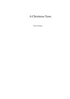 A Christmas Tune for Flute and Piano, Op.2: A Christmas Tune for Flute and Piano by Cody Weinmann