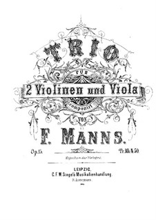 Streichtrio in a-Moll, Op.15: Streichtrio in a-Moll by Ferdinand Manns