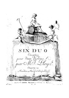 Sechs Konzertduos für zwei Violinen: Sechs Konzertduos für zwei Violinen by Ignaz Pleyel