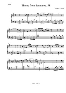 Sonate für Klavier Nr.3 in h-Moll, Op.58: Theme by Frédéric Chopin