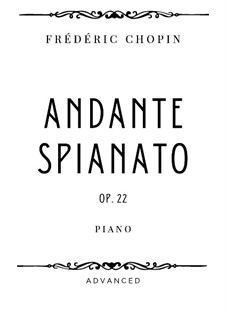 Andante spianato und Grosse brillante Polonäse, Op.22: Andante spianato by Frédéric Chopin