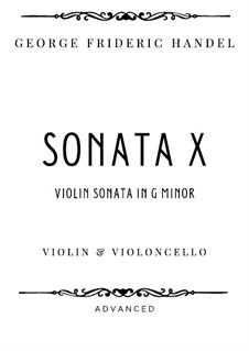 Sonate für Violine und Cembalo in g-Moll, HWV 368 Op.1 No.10: Version for violin and violoncello by Georg Friedrich Händel