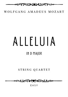 Exsultate, jubilate, K.165: Alleluia, for string quartet, IWM 31 by Wolfgang Amadeus Mozart