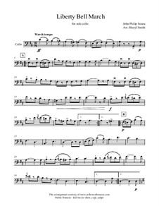 Liberty Bell March: For solo cello by John Philip Sousa