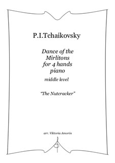 Nr.7 Tanz der Mirlitons: For piano 4 hands by Pjotr Tschaikowski