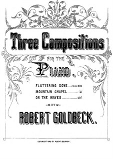 Three Compositions for Piano: Fluttering Dove by Robert Goldbeck
