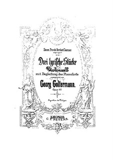 Drei lyrische Stücke für Cello und Klavier, Op.117: Partitur by Georg Goltermann