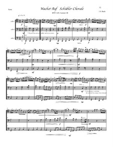 Choralvorspiele II (Schübler Chorales): Wachet auf, ruft uns die Stimme, for 3 (or 4) cellos, BWV 645 by Johann Sebastian Bach