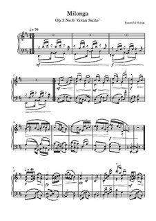 Milonga, Op.3 No.6: Milonga by Beautiful things Martínez