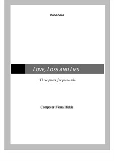 Love, Loss and Lies: Love, Loss and Lies by Fiona Hickie