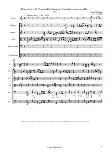 Konzert in a für Traversflöte, barockes Streichorchester und B.c., Op.154: Konzert in a für Traversflöte, barockes Streichorchester und B.c. by Klaus Miehling