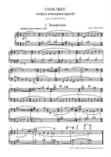 Семь пьес для фортепиано (1974-1977), Op.2: Семь пьес для фортепиано (1974-1977) by Pavel Morozov