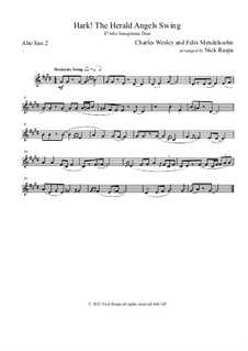 Hark! The Herald Angels Swing: For alto sax duet – alto sax 2 part by Felix Mendelssohn-Bartholdy, Charles Wesley
