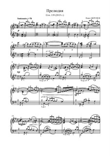 Прелюдия для фортепиано (2013), Op.119: Прелюдия для фортепиано (2013) by Pavel Morozov