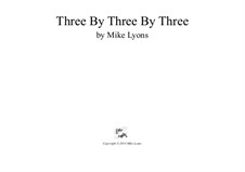 Three by Three by Three – Brass Sextet w. Perc: Three by Three by Three – Brass Sextet w. Perc by Mike Lyons