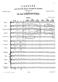 Kantate auf den Tod Kaiser Josephs II, WoO 87: Kantate auf den Tod Kaiser Josephs II by Ludwig van Beethoven