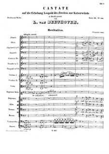 Kantate auf die Erhebung Leopold des Zweiten zur Kaiserwürde, WoO 88: Kantate auf die Erhebung Leopold des Zweiten zur Kaiserwürde by Ludwig van Beethoven