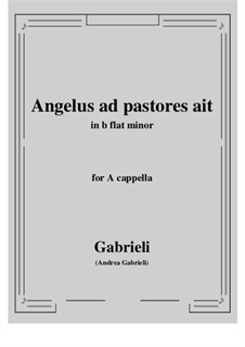 Angelus ad pastores ait: B flat minor by Andrea Gabrieli