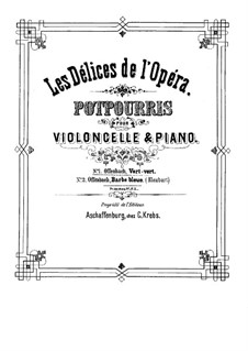 Vert-vert: Potpourri für Cello und Klavier by Jacques Offenbach