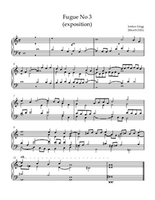 Fugue No.3 (exposition): Fugue No.3 (exposition) by Jordan Grigg