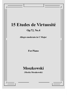 Fünfzehn virtuosen Etüden, Op.72: Etüde Nr.4 by Moritz Moszkowski