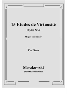 Fünfzehn virtuosen Etüden, Op.72: Etüde Nr.9 by Moritz Moszkowski