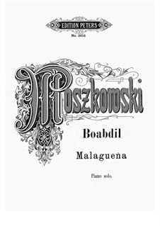 Boabdil, der letzte Maurenkönig, Op.49: Malaguena by Moritz Moszkowski