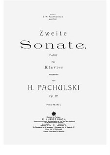 Sonate für Klavier Nr.2, Op.27: Für einen Interpreten by Henryk Pachulski