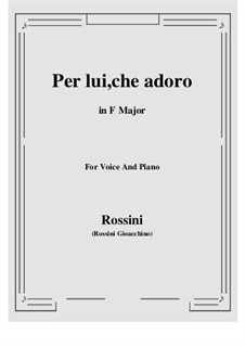 Per lui, che adoro: Per lui, che adoro by Gioacchino Rossini