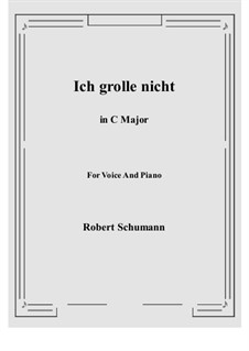 Nr.7 Ich grolle nicht: C-Dur by Robert Schumann