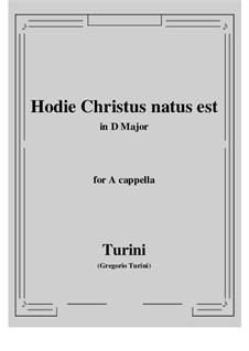 Hodie Christus natus est: B minor by Gregorio Turini