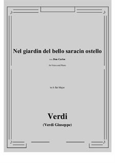 Don Carlos: Nel giardin del bello saracin ostello (A flat Major) by Giuseppe Verdi