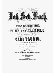 Präludium, Fuge und Allegro, BWV 998: Bearbeitung für Klavier by Johann Sebastian Bach