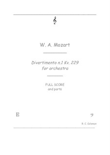 Divertimento No.1, K.229: For chamber orchestra by Wolfgang Amadeus Mozart