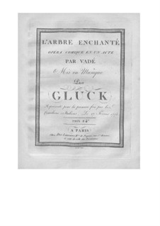 L'arbre enchanté (The Magic Tree), Wq.42: Violastimme by Christoph Willibald Gluck