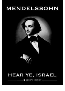 Elias, Op.70: Hear ye, Israel by Felix Mendelssohn-Bartholdy