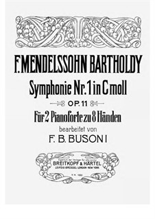 Sinfonie Nr.1 in c-Moll, Op.11: Version for two pianos eight hands by Felix Mendelssohn-Bartholdy