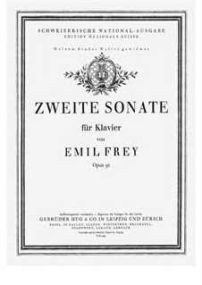 Zweite Sonate, Op.36: Zweite Sonate by Emil Frey