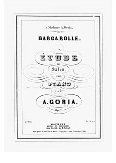 Barcarolle. Étude de Salon, Op.17: Barcarolle. Étude de Salon by Alexandre Édouard Goria