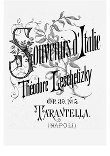 Souvenirs d'Italie, Op.39: No.5 Tarantelle by Theodor Leschetizky