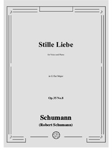Nr.8 Stille Liebe: G flat Major by Robert Schumann